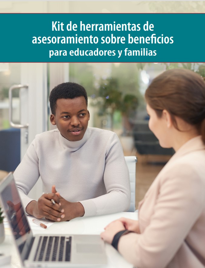BSE/OVR - Benefits Counseling Toolkit for Educators and Families (Spanish)